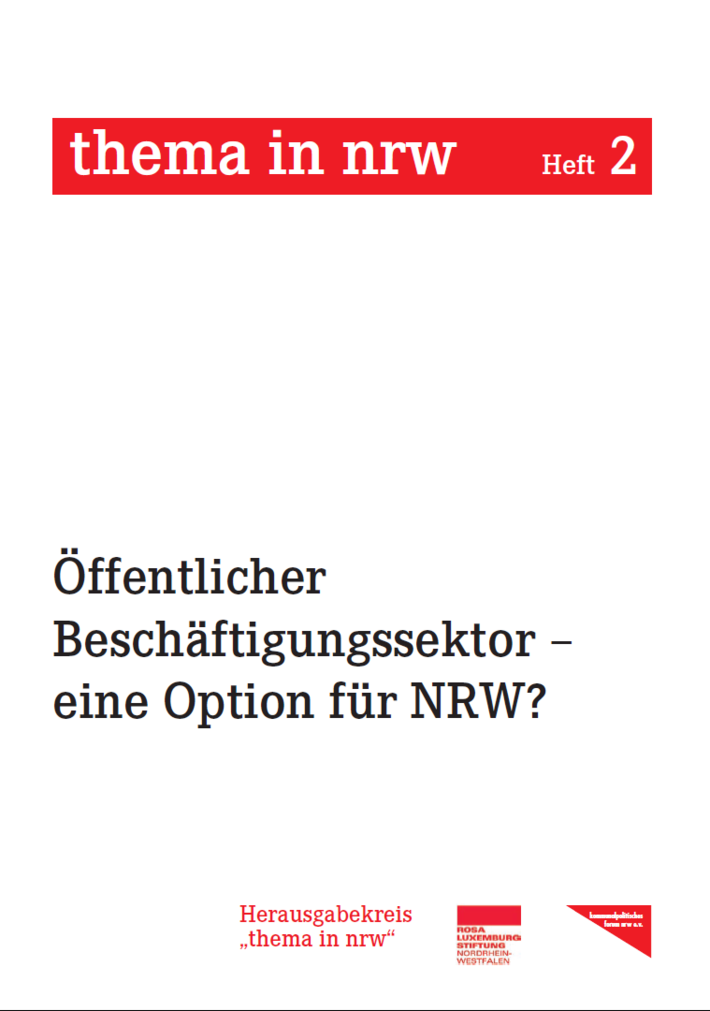 Titelbild Thema in NRW 2 - Öffentlicher Beschäftigungssektor - eine Option für NRW?