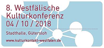 Banner mit Titel 8. Westfälische Kulturkonferenz 04/10/2018 Stadthalle Gütersloh